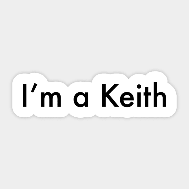 I’m a Keith Sticker by JennaCreates